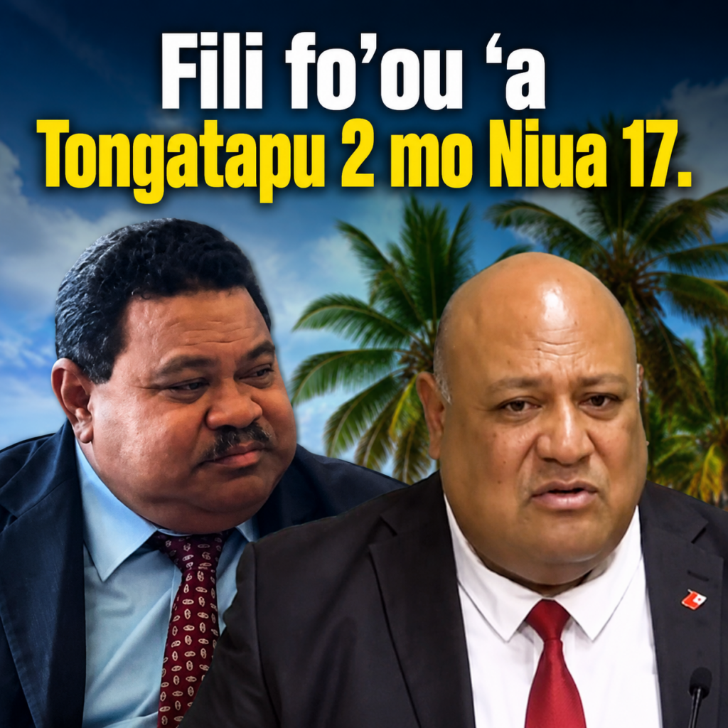 Mahino ola hopo tangi kau memipa Fale Alea, fili fo’ou ‘a Tongatapu 2 (Semisi Sika) mo Niua 17 (Lata Tangimana)